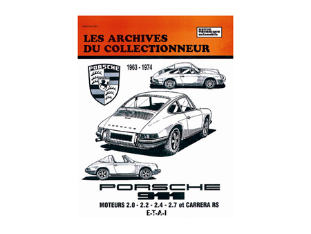 Book - Archives du collectionneur E.T.A.I. - Porsche 911 1963-1975