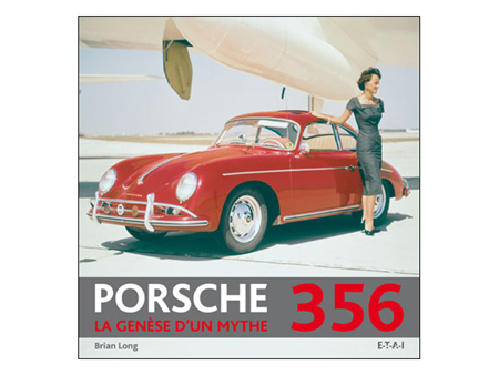 Livre - Porsche 356 - La génèse d'un mythe